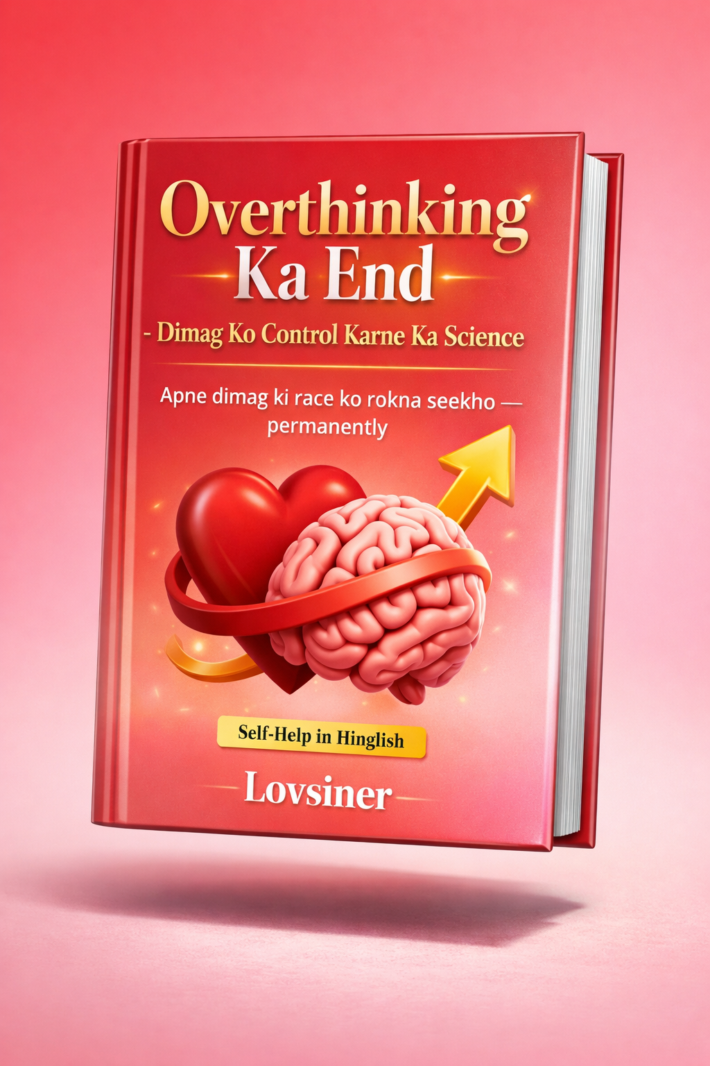 📘 Overthinking Ka End – Dimag Ko Control Karne Ka Science | 20 Premium Pages | Self-Help Ebook ✨