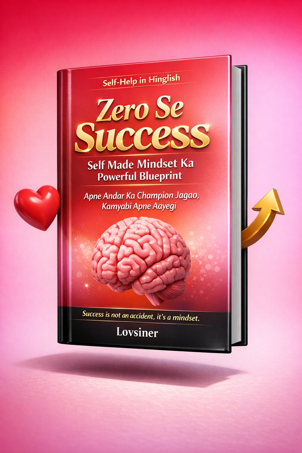 📘 Zero Se Success – Self Made Mindset Ka Powerful Blueprint | 20 Premium Pages | Self-Help Ebook ✨